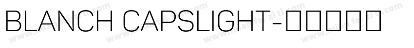 Blanch CapsLight字体转换